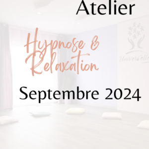 Atelier hypnose & relaxation septembre